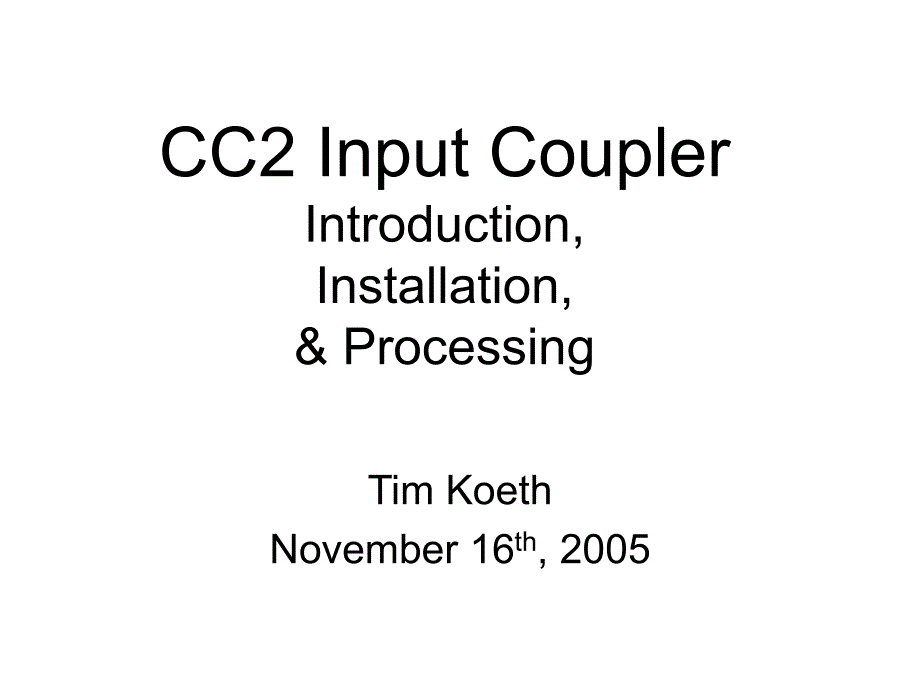 SCRF Input CouplersptSCRF输入couplersppt_第1页