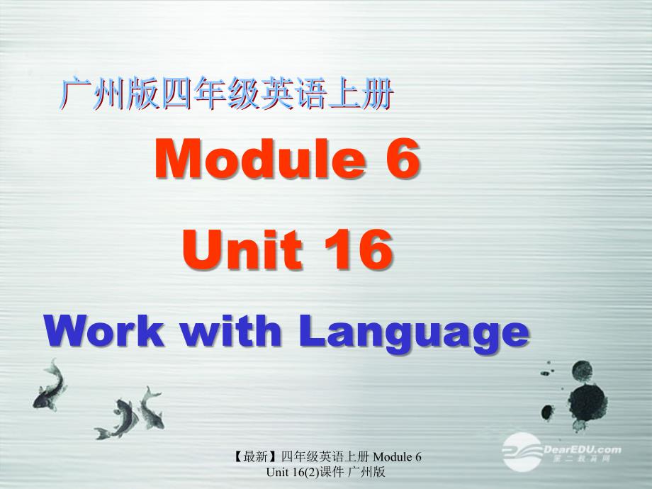 最新四年级英语上册Module6Unit162课件广州版_第1页