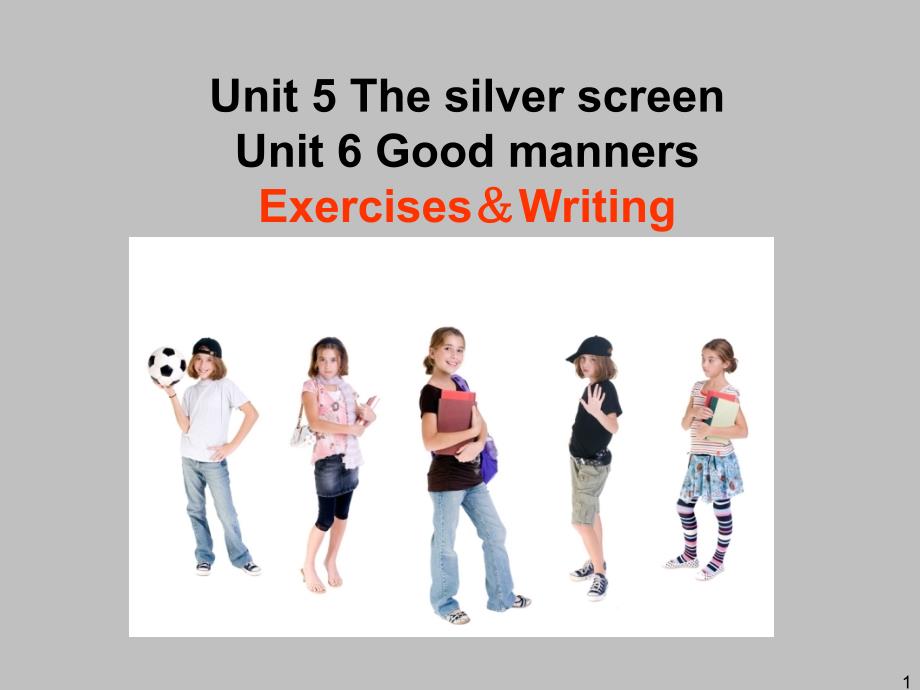 高考一轮复习课件(人教大纲版高一)：Units5～6ExercisesWriting_第1页