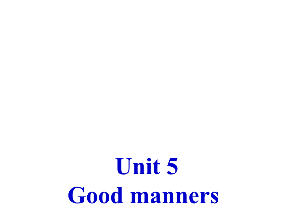 江苏省扬州市江都区国际学校八年级英语下册 Unit 5 Good manners Reading I课件 （新版）牛津版_第2页