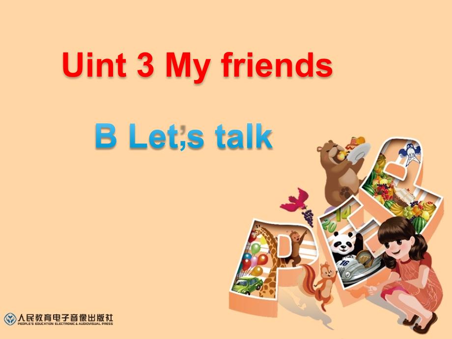 unit3myfriendsBletstalk课件.ppt_第1页