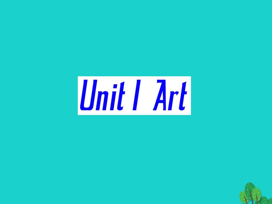 高中英语 Unit 1 Art Section Ⅱ Warming Up &amp;amp; Reading-Language Points课件 新人教版选修6_第2页