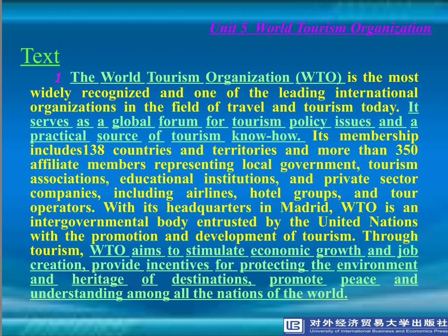 商务英语综合教程上册Unit 5World Tourism Organisation_第4页