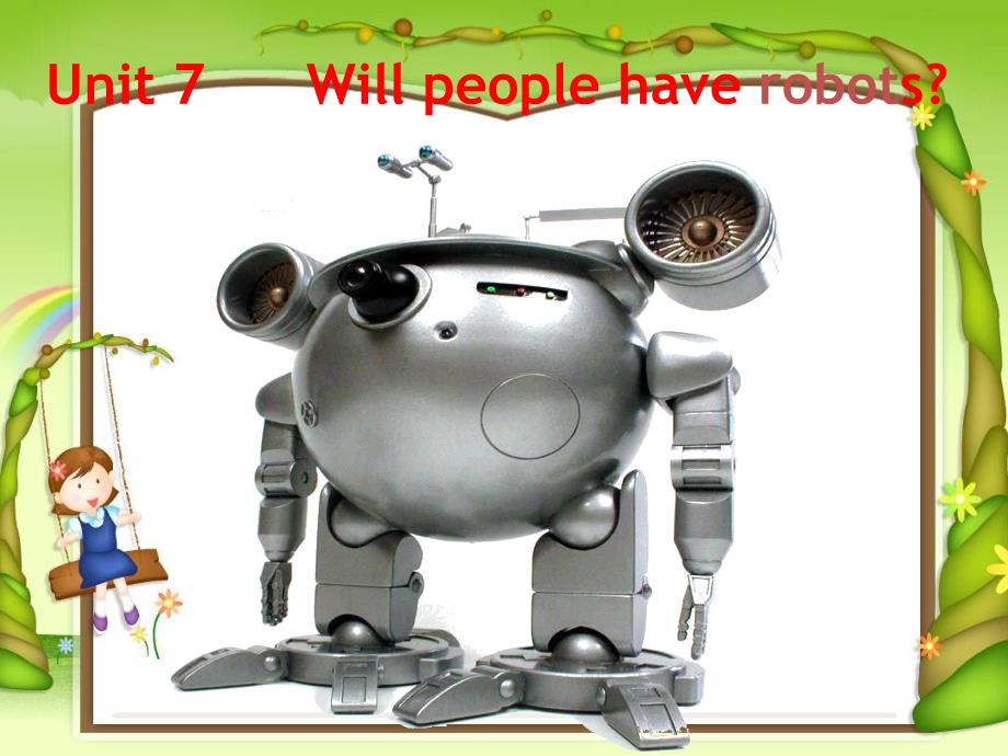 2013新版人教新目标八年级上期英语Unit7Will_people_have_robots课件_第1页