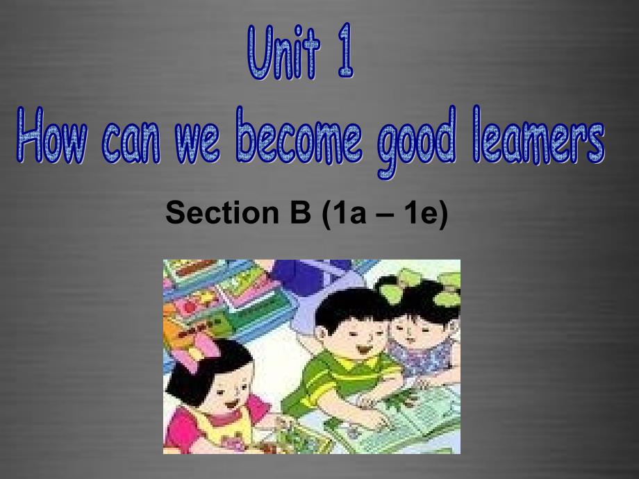 九年级英语全册 Unit 1 How can we become good learners（第5课时）课件_第1页