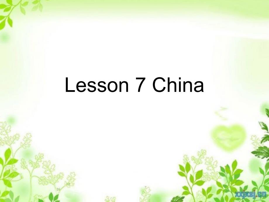 五年级英语上册Lesson7China课件4冀教版_第1页