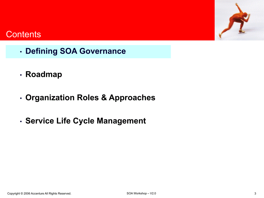 SOA WorkshopSOA Governance v2.0_第3页