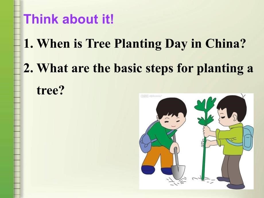 冀教版八年级英语上册Unit2Lesson7PlantingTrees_第5页