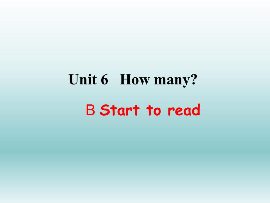 PEP英语三年级下册Unit 6 B Start to readPPT课件_第1页