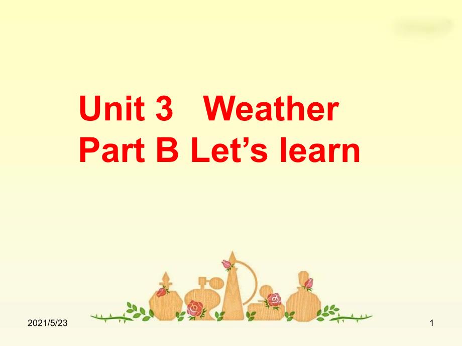 Unit3Weather说课课件_第1页