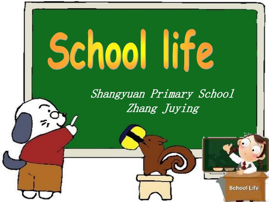 Schoollife2教学课件_第3页