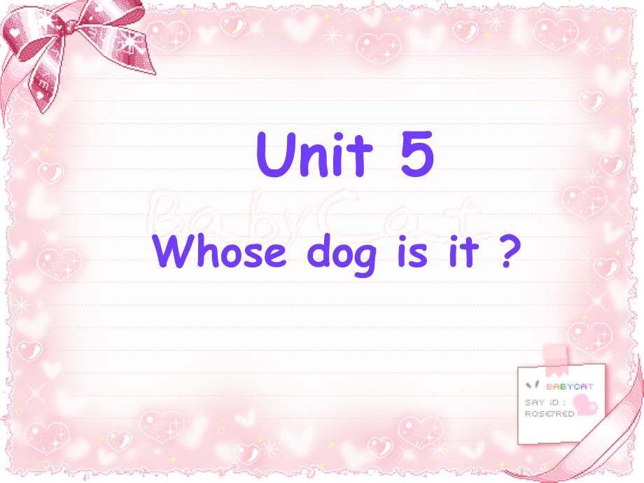 Unit5Whosedogisit_第1页