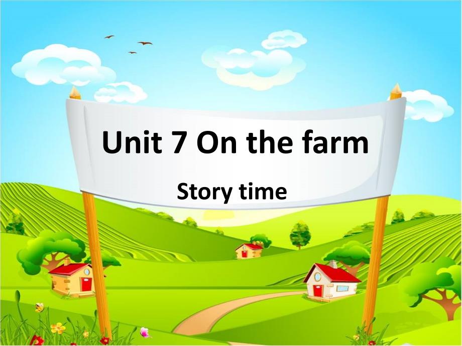 译林版3BUnit7Onthefarmstorytime_第3页