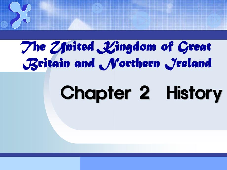 英语国家概况课件 全chapter2 British History_第1页