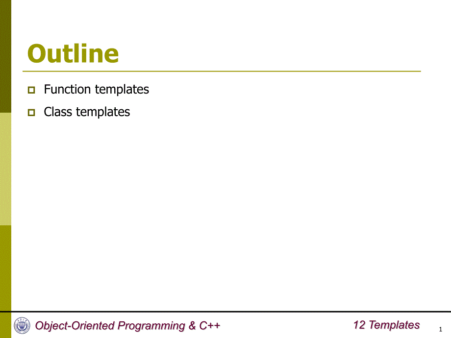 面向对象程序设计英文教学课件：12_Templates_第2页