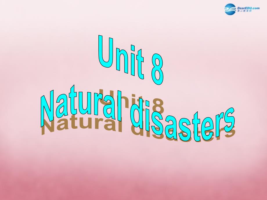 八年级英语上册 Unit 8 Natural disasters Grammar课件_第1页