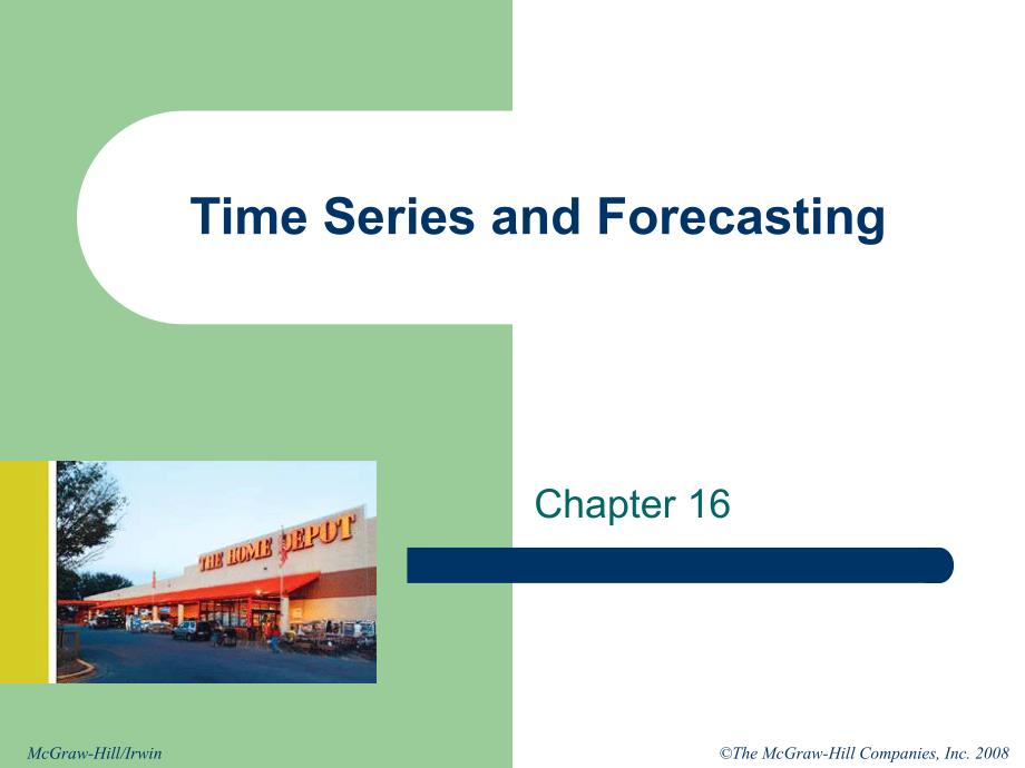 统计学英文课件：Chapter 16 Time Series and Forecasting_第1页