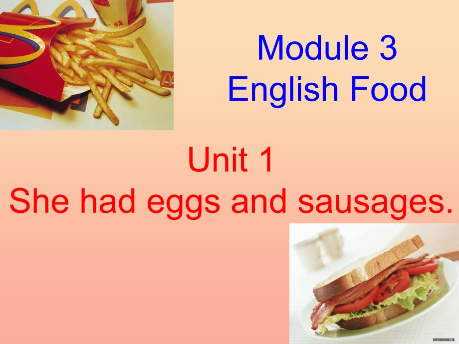 2022五年级英语下册Module3Unit1Shehadeggsandsausages课件1新版外研版_第1页