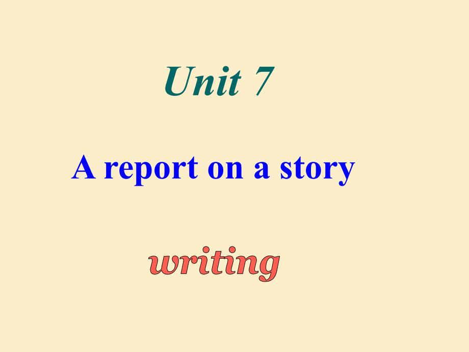 Unit7Writing_第2页