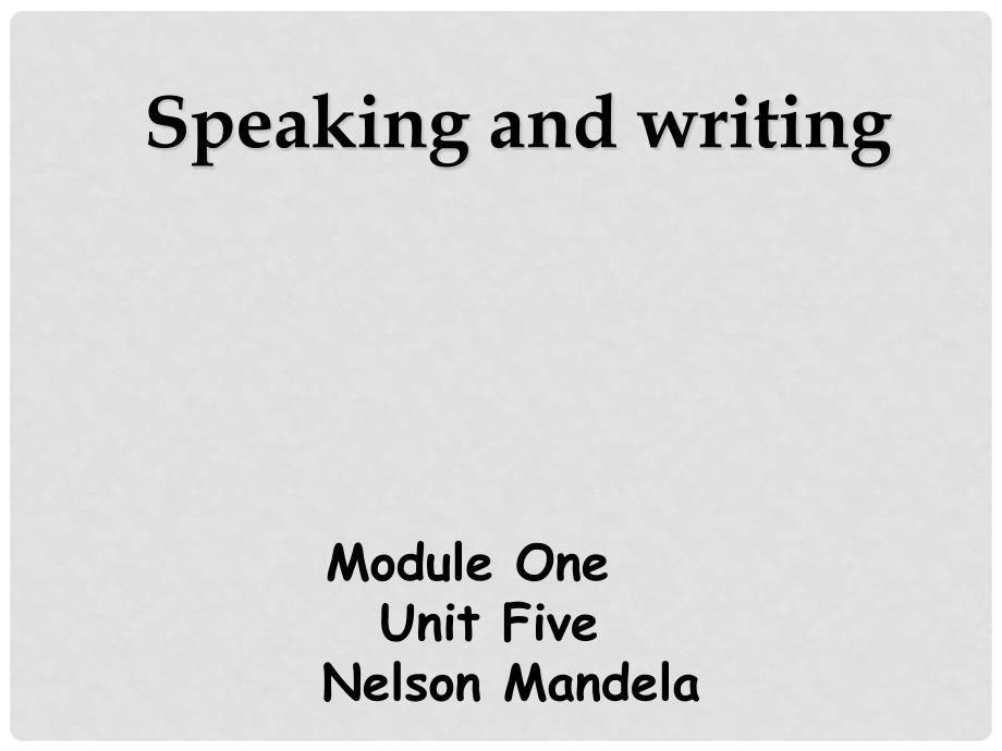 陕西西安市临潼区华清中学高一英语《 Nelson Mandelaa modern hero》课件_第1页