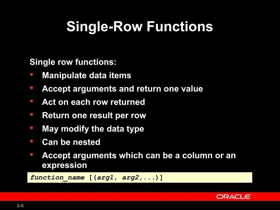 数据库技术与Oracle：sql-03 Single-Row Functions_第5页