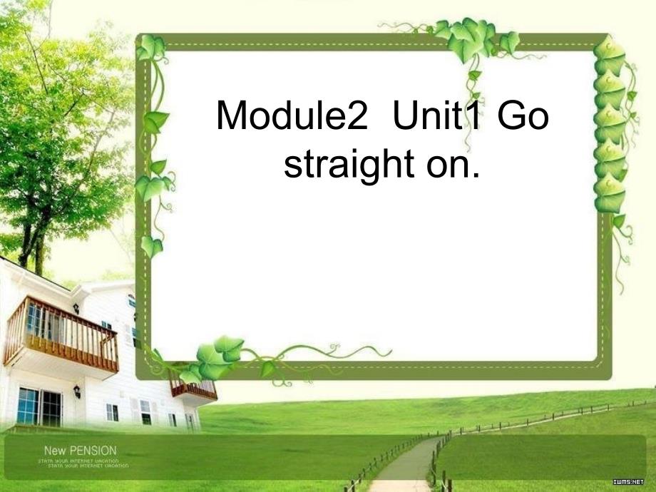 外研社小学英语(三年级起点)四年级上册Module2Unit1 Go straight on 课件_第1页