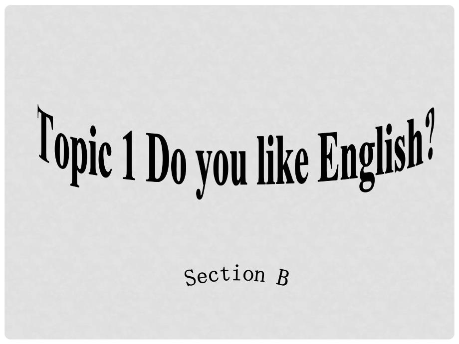 云南省丽江市永胜县永北镇中学英语七年级英语上册 Unit 3 Topic 1《Do you have a pen pal》Section B课件 仁爱版_第2页