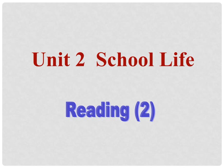 江苏省沭阳县银河学校八年级英语上册《Unit 2 School Life Reading》课件 牛津版_第1页