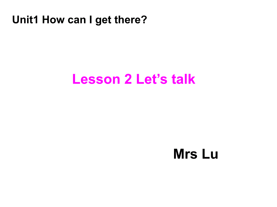 六年级Unit1lessons2_第1页