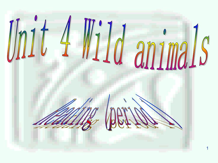 教育部参赛8Aunit4wildanimalsReading1课堂PPT_第1页