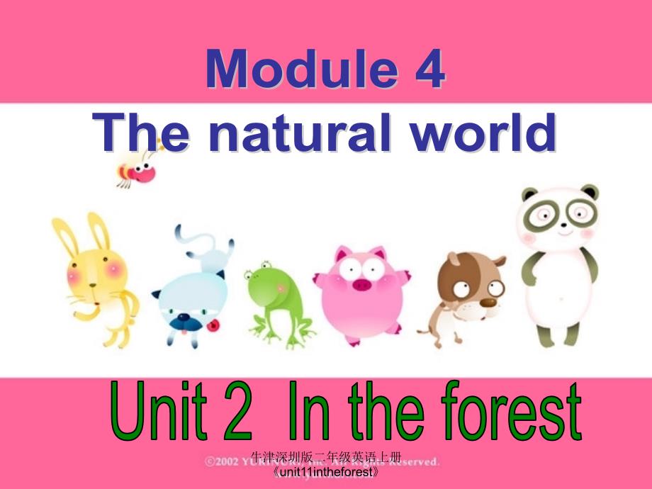 牛津深圳版二年级英语上册《unit11intheforest》课件_第1页