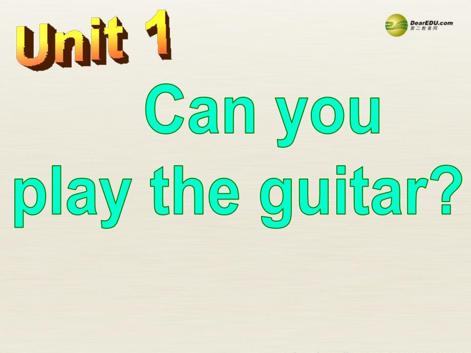 3 Unit 1 Can you play the guitar（第四课时）课件_第2页