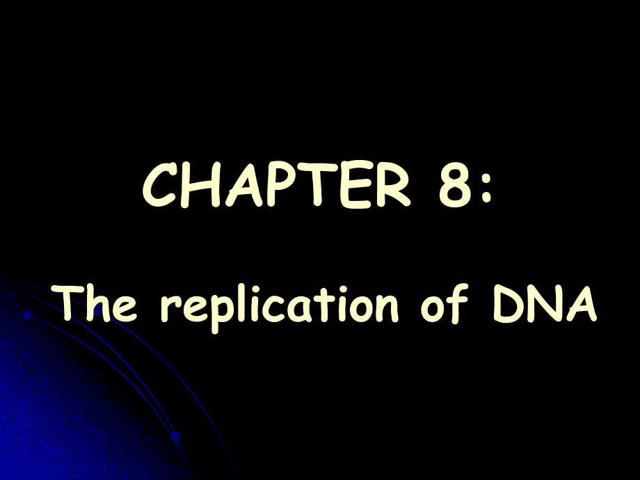 分子生物学3 chapter8_第1页