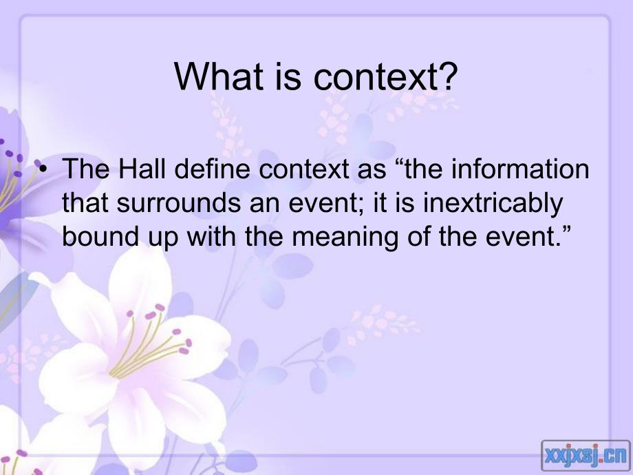 大二英语跨文化交际课件：High-Context and the Low-Context Communication_第3页