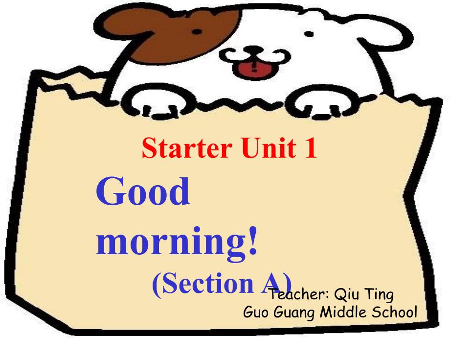 新目标初中英语七年级上册Starter Unit 1Good morning!课件Period 1_第1页