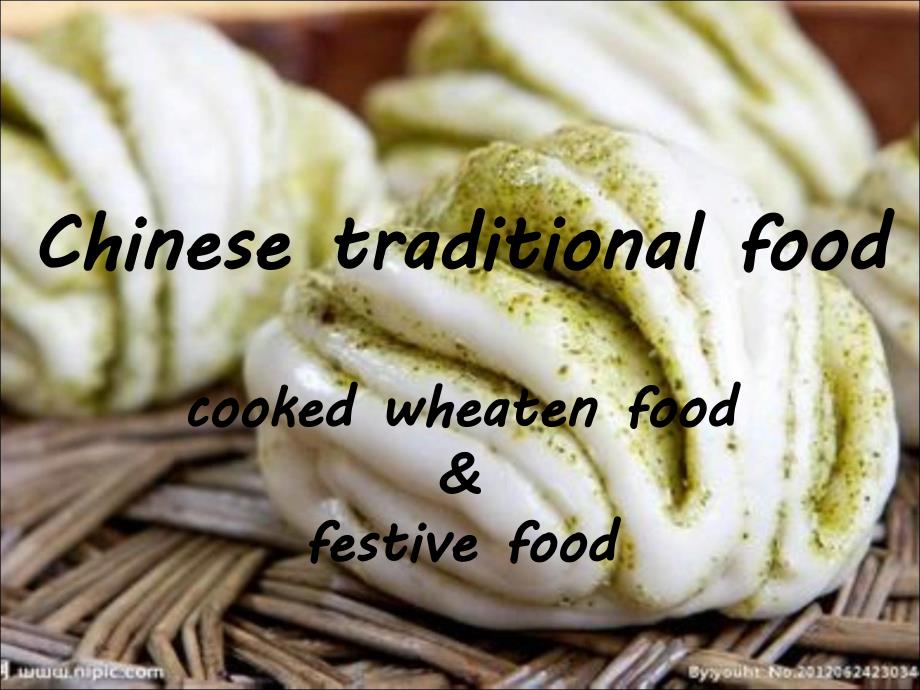 中国传统食物英文简介chinese traditional food_第1页