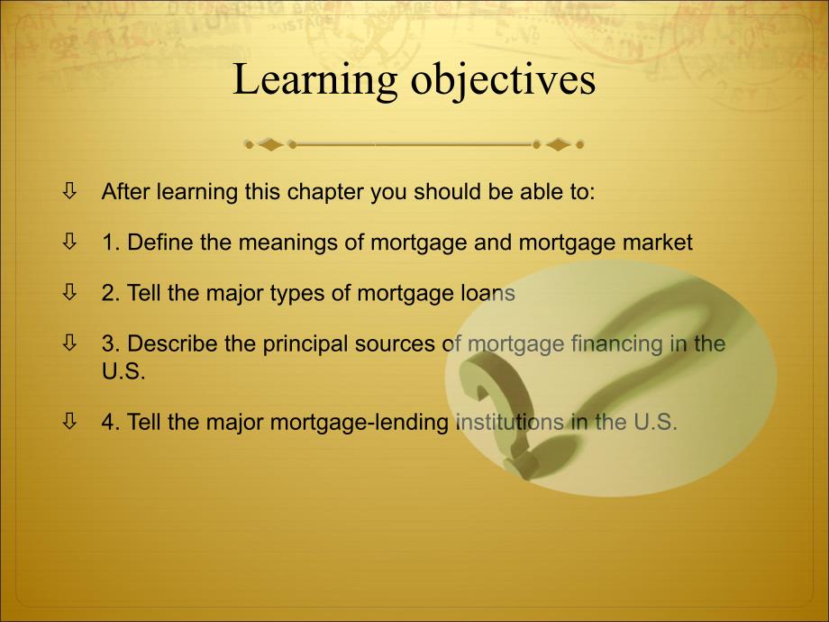 大学金融英语chapter 9 U.S. Mortgage Markets_第2页