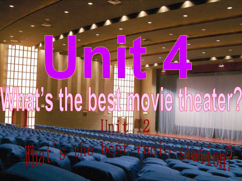 八年级英语Unit4What’sthebestmovietheater课件sectionB3aselfcheck_第2页