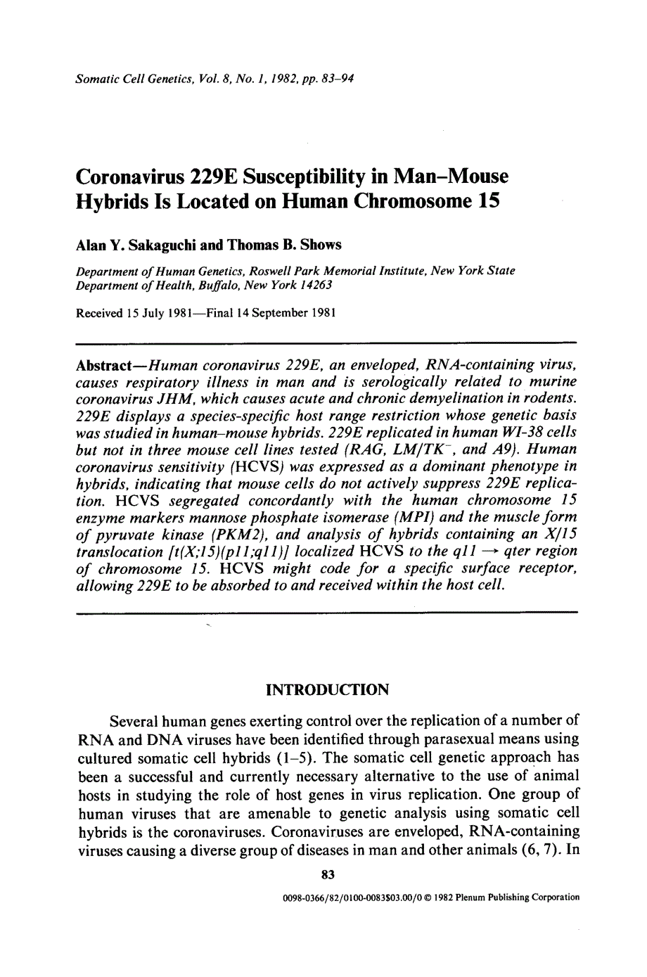 【病毒外文文献】1982 Coronavirus 229E susceptibility in man-mouse hybrids is located on human chromosome 15_第1页