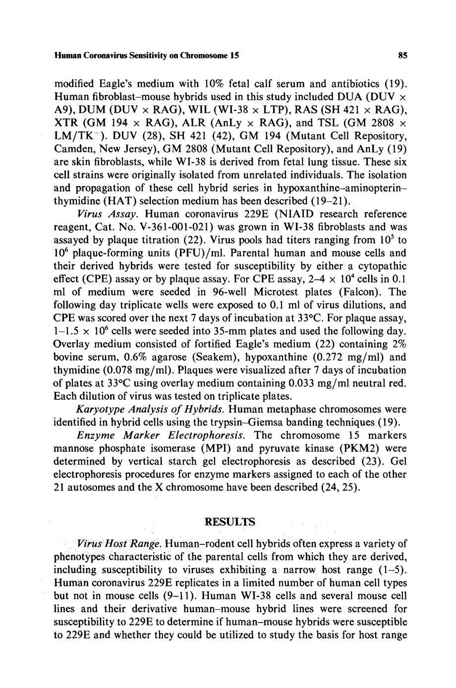 【病毒外文文献】1982 Coronavirus 229E susceptibility in man-mouse hybrids is located on human chromosome 15_第3页