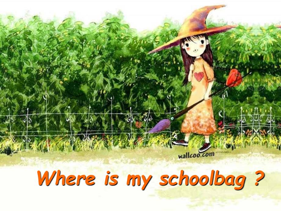 Unit4+Where&#39;s+my+schoolbag？SectionA_第二课时_第1页