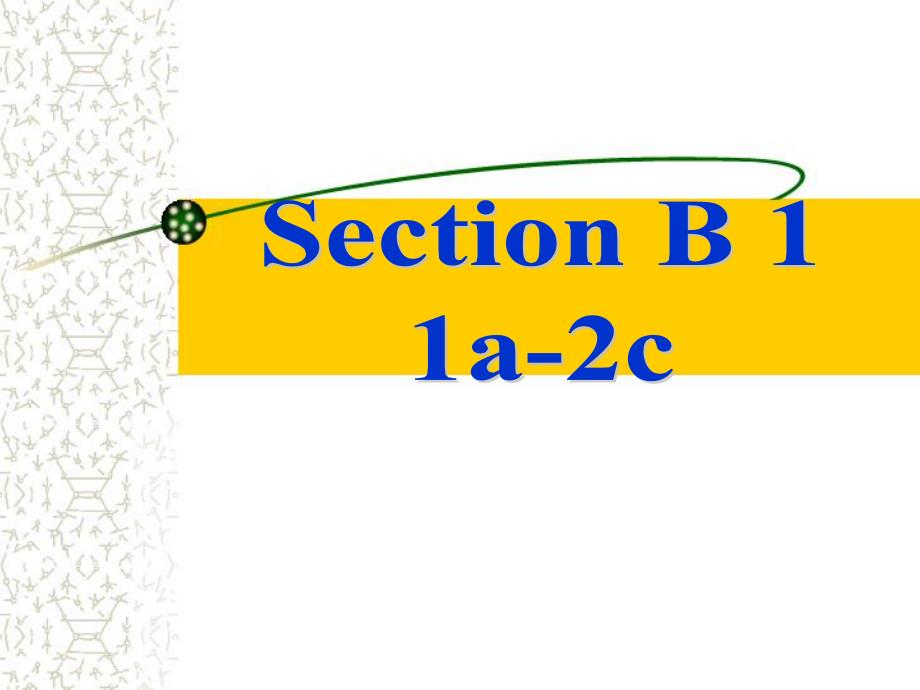 人教版新版英语七年级下册第四单元Section-B-1_第3页