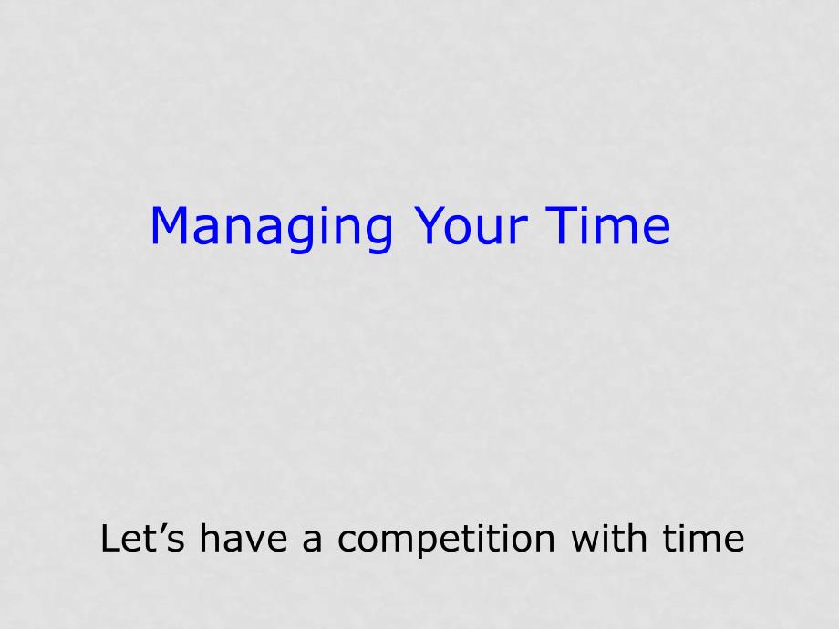 冀教版英语必修5 Unit 2 Managing Your Time PPT_第1页