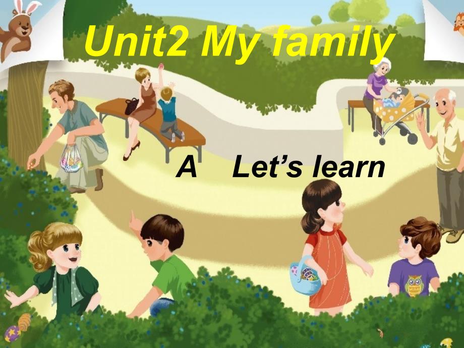 2013新版小学英语三年级下册PEP_Book2_Unit2_My_family_PartA_Let&#39;s_learn课件_第1页