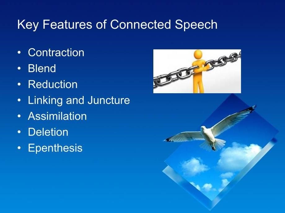 ConnectedSpeech英语快速语流中的缩读连读.ppt_第5页