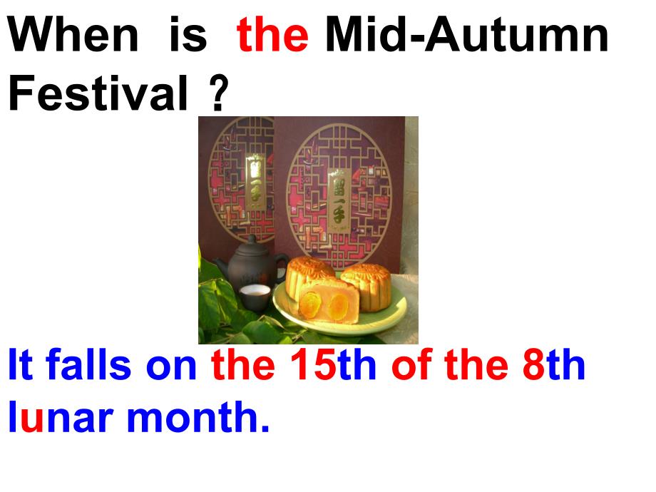 6上U4TheMidAutumnFestivaliscoming_第2页