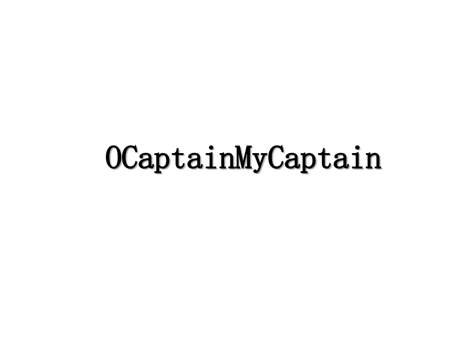 OCaptainMyCaptain_第1页