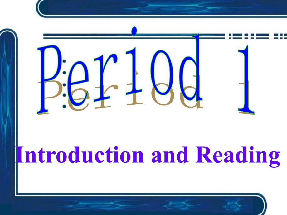 外研高一一册Module1IntroductionandReading课件_第2页