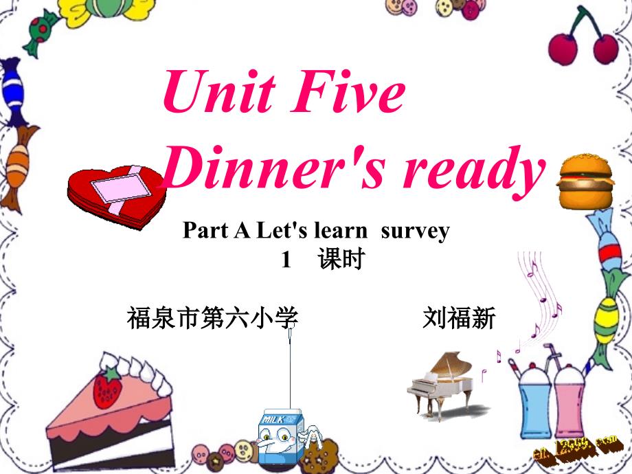 四上unit5Dinner’sreadyAlet’stalk1课时_第1页