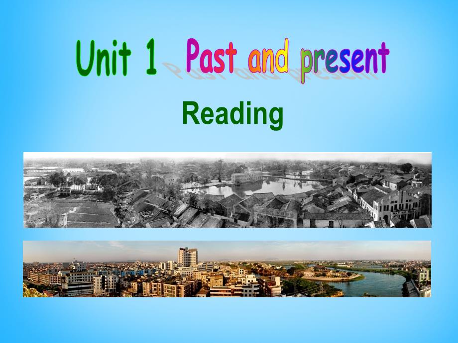 江苏省宿迁市泗洪县育才实验学校八年级英语下册Unit1PastandPresentP2Reading课件（新版）牛津版_第1页